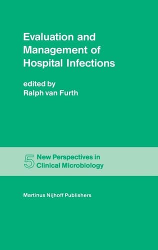 Evaluation and Management of Hospital Infections