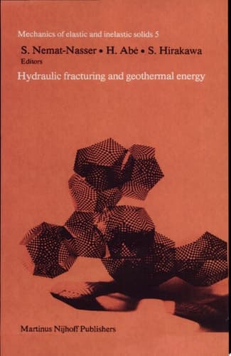Hydraulic fracturing and geothermal energy Proceedings of the First Japan-United States Joint Seminar on Hydraulic Fracturing and Geothermal Energy, Tokyo, Japan, November 2-5, 1982, and Symposium on Fracture Mechanics Approach to Hydraulic Fracturing and Geothermal Energy, Sendai, Japan November 8-9, 1982
