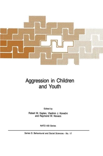 Aggression in Children and Youth (NATO Science Series D:, 17)