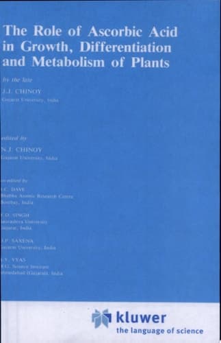The Role of Ascorbic Acid in Growth, Differentiation and Metabolism of Plants
