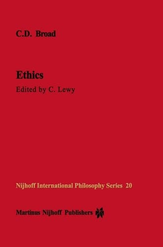 Ethics (Nijhoff International Philosophy Series, 20)