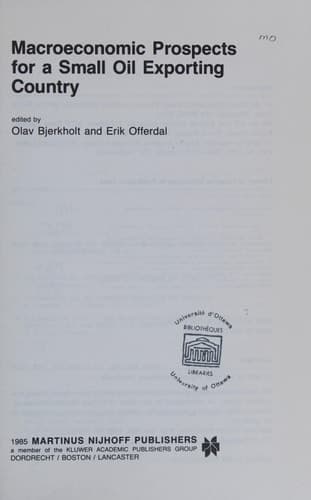 Macroeconomic Prospects for a Small Oil Exporting Country (International Studies in Economics and Econometrics, 11)