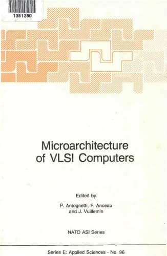 Microarchitecture of VLSI Computers (NATO Science Series E:, 96)
