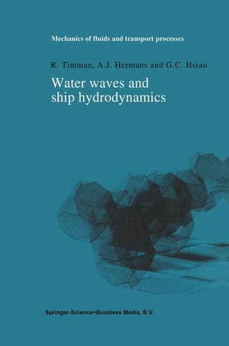 Water Waves and Ship Hydrodynamics An Introduction