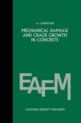 Mechanical damage and crack growth in concrete Plastic collapse to brittle fracture