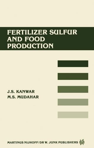 Fertilizer sulfur and food production Research and Policy Implications for Tropical Countries