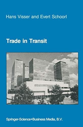 Trade in Transit World Trade and World Economy — Past, Present, and Future