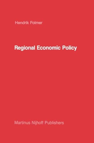 Regional Economic Policy: Measurement of its Effect (Studies in Operational Regional Science, 1)