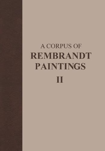 A Corpus of Rembrandt Paintings 1631-1634