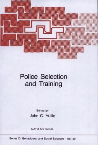 Police Selection and Training The Role of Psychology