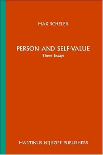 Person and Self-Value Three Essays