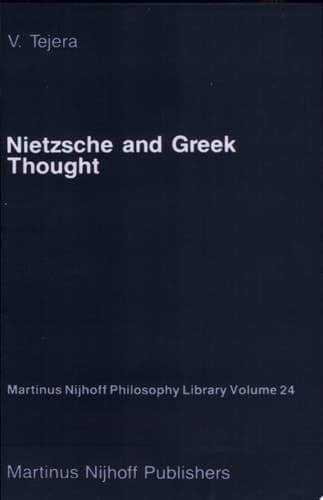 Nietzsche and Greek Thought