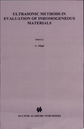 Ultrasonic Methods in Evaluation of Inhomogeneous Materials