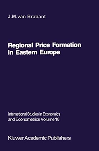 Regional Price Formation in Eastern Europe: Theory and Practice of Trade Pricing (International Studies in Economics and Econometrics, 18)