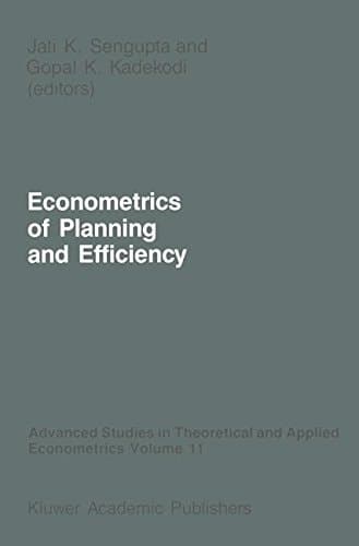 Econometrics of Planning and Efficiency (Advanced Studies in Theoretical and Applied Econometrics)