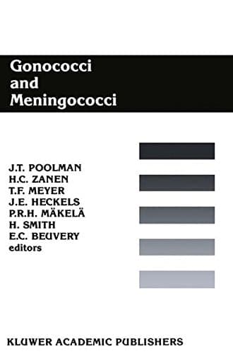 Gonococci and Meningococci Epidemiology, Genetics, Immunochemistry and Pathogenesis