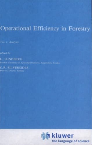 Operational Efficiency in Forestry Vol. 1: Analysis