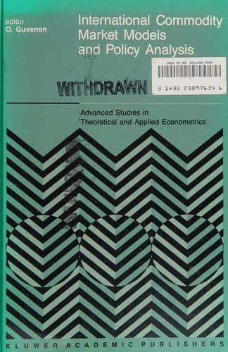 International Commodity Market Models and Policy Analysis
