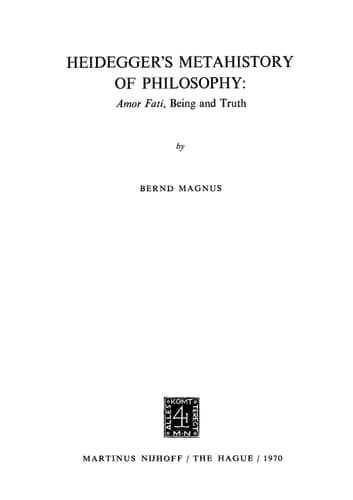Heidegger's Metahistory of Philosophy: 'Amor Fati', Being and Truth