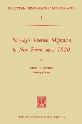 Norway’s Internal Migration to New Farms since 1920