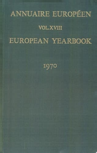 European Yearbook / Annuaire Europeen 1970