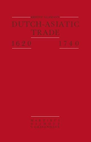 Dutch Asiatic Trade: 1620-1740