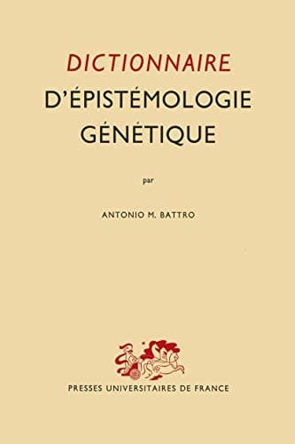 Dictionnaire D’épistémologie Génétique