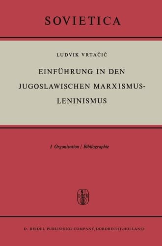 Einführung in den Jugoslawischen Marxismus-Leninismus Organisation / Bibliographie