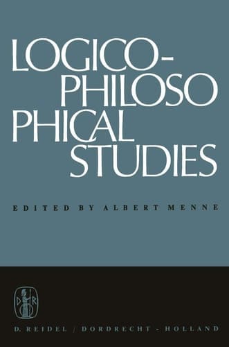 Logico-Philosophical Studies Partly translated by Horace S. Glover