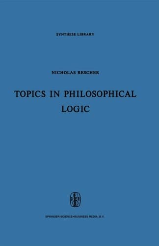 Topics in Philosophical Logic (Synthese Library, 17)