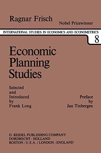 Economic Planning Studies A Collection of Essays