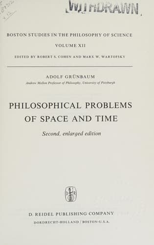 Philosophical Problems of Space and Time Second, enlarged edition