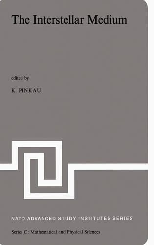 The Interstellar Medium (NATO Science Series C, Volume 6)