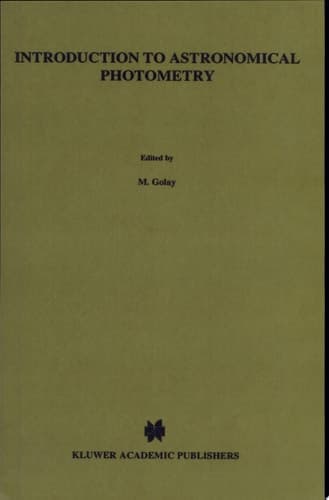 Introduction to Astronomical Photometry