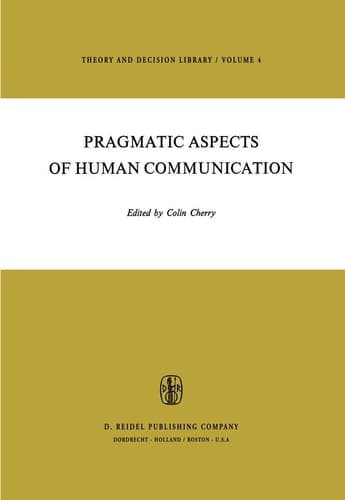Pragmatic Aspects of Human Communication