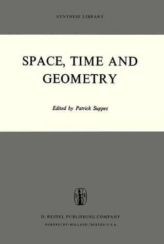 Space, Time and Geometry (Synthese Library)