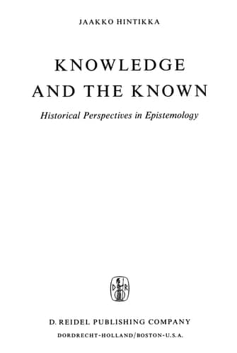 Knowledge and the Known Historical Perspectives in Epistemology
