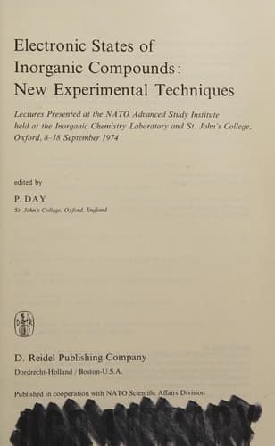 Electronic States of Inorganic Compounds: New Experimental Techniques: Lectures Presented at the NATO Advanced Study Institute held at the Inorganic ... September 1974 (Nato Science Series C:, 20)