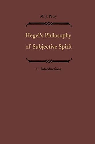 Hegels Philosophie des subjektiven Geistes / Hegel’s Philosophy of Subjective Spirit Band I /