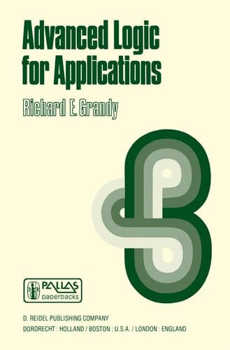Advanced Logic for Applications (Synthese Library, 110)