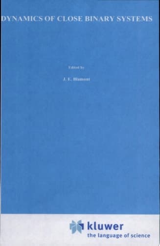 Dynamics of Close Binary Systems