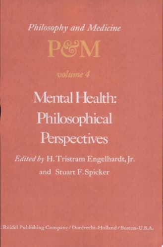 Mental Health: Philosophical Perspectives
