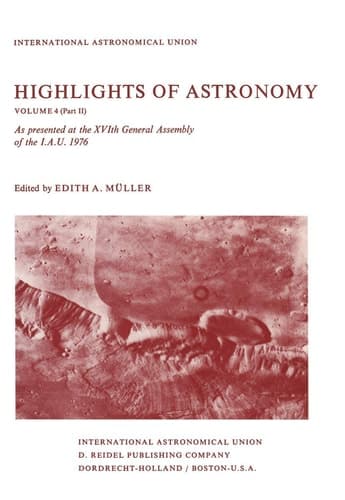 Highlights of Astronomy Part II As Presented at the XVIth General Assembly 1976