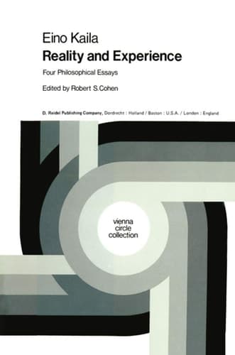 Reality and Experience Four Philosophical Essays