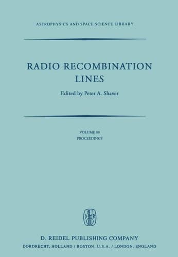 Radio Recombination Lines Proceedings of a Workshop Held in Ottawa, Ontario, Canada, August 24–25, 1979