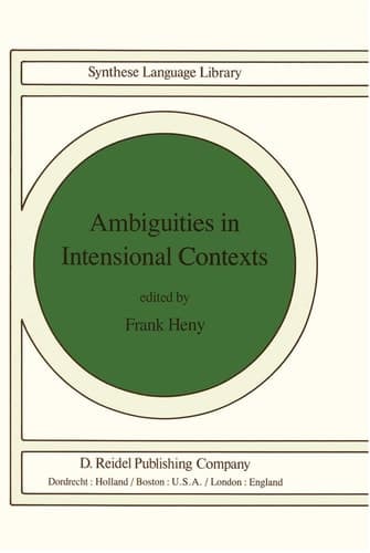 Ambiguities in Intensional Contexts (Studies in Linguistics and Philosophy, 12)