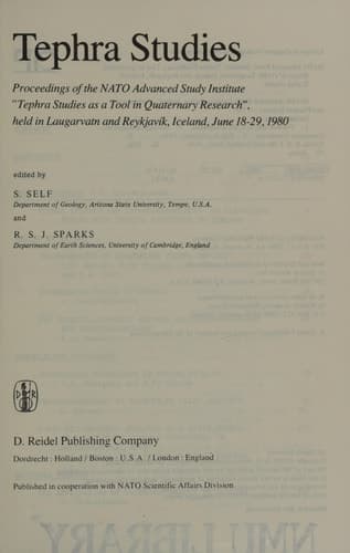 Tephra Studies Proceedings of the NATO Advanced Study Institute ”Tephra Studies as a Tool in Quaternary Research”, held in Laugarvatn and Reykjavík, Iceland, June 18–29, 1980