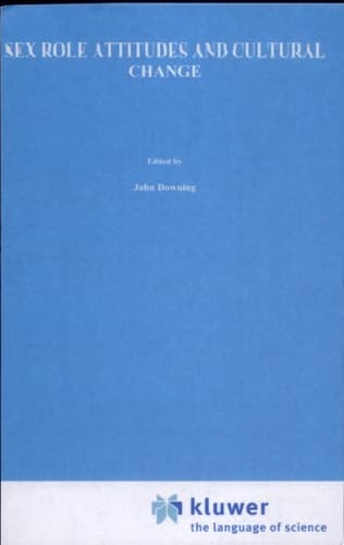 Sex Role Attitudes and Cultural Change