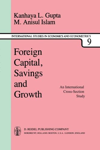 Foreign Capital, Savings and Growth An International Cross-Section Study