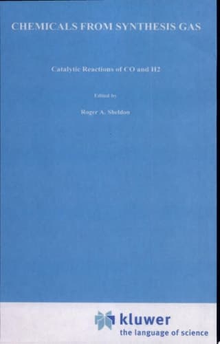 Chemicals from Synthesis Gas Catalytic Reactions of CO and